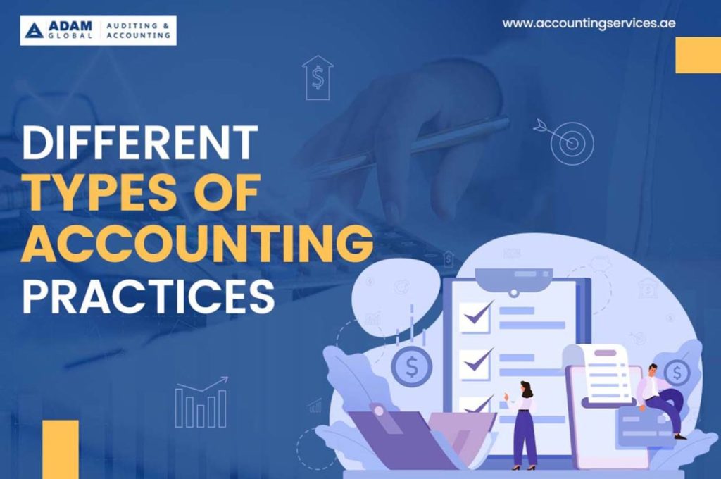 Types of Accounting practices in UAE